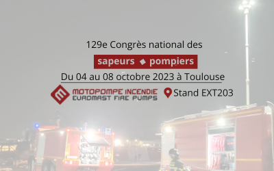 Euromast estará presente en el congreso nacional de bomberos de 2023 en Toulouse